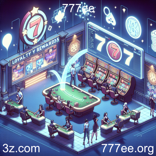 A Revolução dos Jogos de Lealdade: 777ee e suas Recompensas